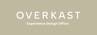 OVERKAST - Experience Design Office | 株式会社オーバーキャスト
